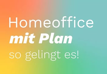 Welche Tools und Programme für das Home Office? - Überblick Plan Homeoffice